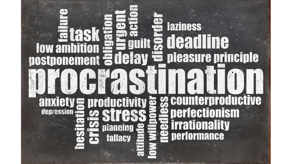 Procrastination reasons 